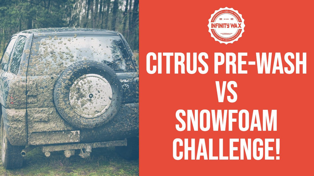 Citrus VS Snowfoam Contactless Challenge! - Infinity Wax
